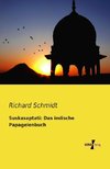 Suskasaptati: Das indische Papageienbuch