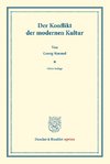 Der Konflikt der modernen Kultur