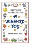 Rhymes and Doodles from a Wind-Up Toy