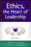 Ethics, the Heart of Leadership