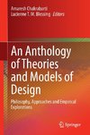 An Anthology of Theories and Models of Design