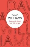 Williams, D:  Prescription for Murder
