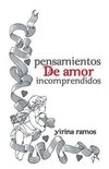 Pensamientos de Amor Incomprendidos