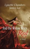 And the Widow Wore Red