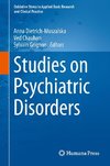 Studies on Psychiatric Disorders