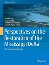 Perspectives on the Restoration of the Mississippi Delta