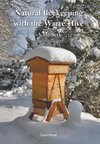 Natural Beekeeping with the Warre Hive