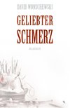 Wonschewski, D: Geliebter Schmerz