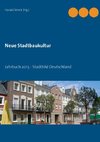 Neue Stadtbaukultur