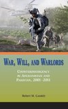 War, Will, and Warlords