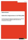 Kultureller Astigmatismus in der Weltpolitik