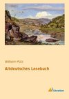 Altdeutsches Lesebuch