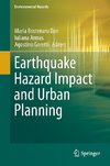 Earthquake Hazard Impact and Urban Planning