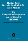 Hundert Jahre Deutsche Gesellschaft für innere Medizin