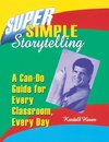 Super Simple Storytelling