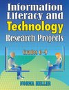 Information Literacy and Technology Research Projects