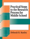 Practical Steps to the Research Process for Middle School