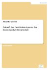 Zukunft des Drei-Säulen-Systems der deutschen Kreditwirtschaft