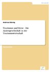 Tourismus und Börse - Die Aktiengesellschaft in der Tourismuswirtschaft