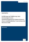 Einführung und Validierung einer datenbankgestützten Qualitätsmanagement-Dokumentation in einem mittelständischen Unternehmen der Medizintechnik