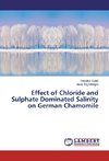 Effect of Chloride and Sulphate Dominated Salinity on German Chamomile