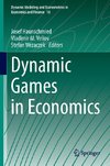 Dynamic Games in Economics