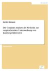 Die Conjoint-Analyse als Methode zur vergleichenden Untersuchung von Kundenpräferenzen