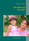 Die Kinder auf Sri Lanka