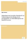 Maßnahmen im deutschen Mittelstand zur Vorbereitung auf das Rating durch Kreditinstitute vor dem Hintergrund des Basel-II-Prozesses