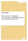 IFRS 3 und IAS 36 - Empirische Untersuchung zu Goodwill Bilanzierung und Goodwill Impairment Test