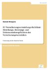 EU-Versicherungsvermittlungs-Richtlinie: Mitteilungs-, Beratungs- und Dokumentationspflichten des Versicherungsvermittlers