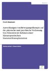 Auswirkungen von Bewegungstherapie auf die physische und psychische Verfassung von Patienten im Rahmen einer hämatopoetischen Stammzelltransplantation