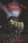 The Shadow over Innsmouth