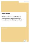 Die Standortsuche von Banken im internationalen Blickwinkel unter besonderer Betrachtung von Irland