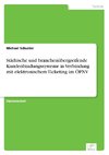 Städtische und branchenübergreifende Kundenbindungssysteme in Verbindung mit elektronischem Ticketing im ÖPNV