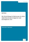 Die Entwicklung des Besitztums der Abtei Saint-Denis in merowingischer und karolingischer Zeit