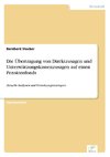 Die Übertragung von Direktzusagen und Unterstützungskassenzusagen auf einen Pensionsfonds