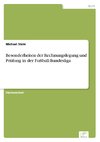 Besonderheiten der Rechnungslegung und Prüfung in der Fußball-Bundesliga