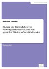 Bildung und Eigenschaften von selbstorganisierten Schichten von speziellen Thiolen auf Metallelektroden