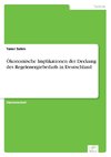 Ökonomische Implikationen der Deckung des Regelenergiebedarfs in Deutschland