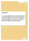 Nutzungsmöglichkeiten und Auswirkungen von IT-Lösungen zur Unterstützung der Financial Supply Chain unter besonderer Berücksichtigung der Beschaffung