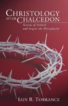 Christology After Chalcedon