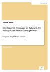 Die Balanced Scorecard im Rahmen des strategischen Personalmanagements