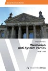 Weimarian Anti-System Parties