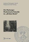 Die Marburger Medizinische Fakultät im 