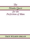 The Hindu Quest for the Perfection of Man