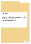 Finanzwirtschaftliche Maßnahmen in der insolvenzabwendenden Unternehmenssanierung