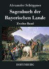 Sagenbuch der Bayerischen Lande