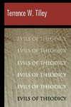 The Evils of Theodicy