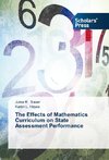 The Effects of Mathematics Curriculum on State Assessment Performance